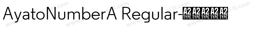AyatoNumberA Regular字体转换